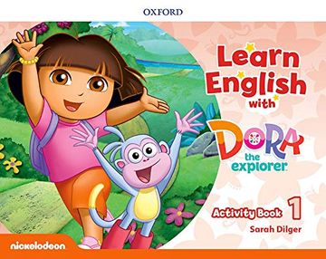 portada Learn English With Dora the Explorer 1. Activity Book (in English)