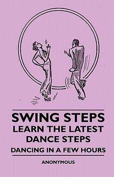 portada swing steps - learn the latest dance steps - dancing in a few hours (in English)