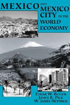 portada mexico and mexico city in the world economy (en Inglés)