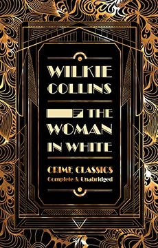 portada The Woman in White (Flame Tree Collectable Crime Classics) (en Inglés)