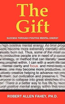 portada the gift: success through positive mental energy