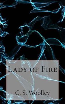 portada Lady of Fire: The Chronicles of Celadmore (en Inglés)
