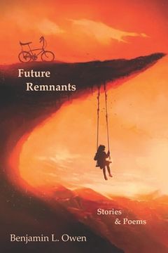 portada Future Remnants: Stories & Poems (in English)
