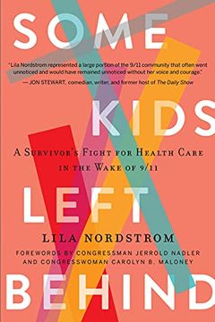 portada Some Kids Left Behind: A Survivor'S Fight for Health Care in the Wake of 9 (in English)
