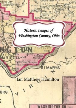 portada Historic Images of Washington County, Ohio (en Inglés)