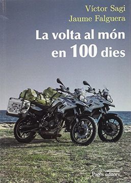 La volta al món en 100 dies (Monografies)