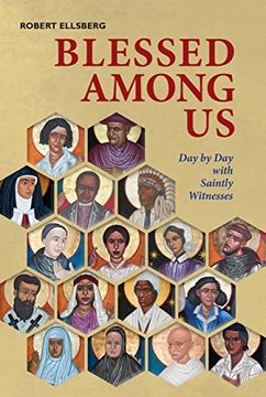 portada Blessed Among Us: Day by Day with Saintly Witnesses