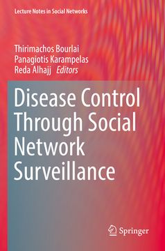 portada Disease Control Through Social Network Surveillance (en Inglés)