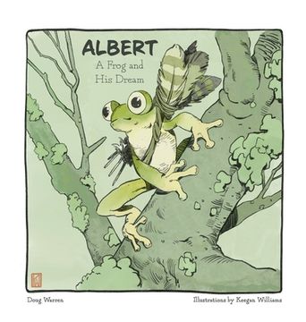 portada Albert: A Frog and His Dream (en Inglés)