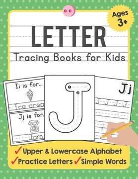 portada Letter Tracing Books for Kids Ages 3-5: A Beginning Letter Tracing Book for Toddlers (A-Z) With Activity Book for Kids (en Inglés)