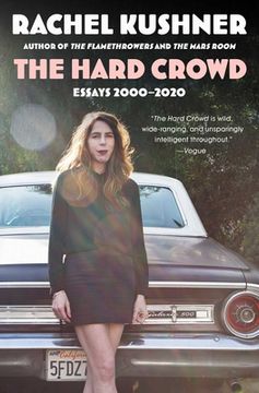 portada The Hard Crowd: Essays 2000-2020 (in English)