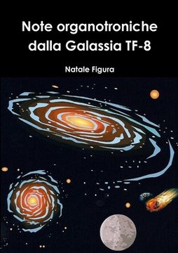 portada Note organotroniche dalla Galassia TF-8 (en Italiano)