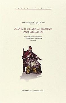 portada Al Pío, al Grande, al Beatísimo Papa Urbano VIII (Rescate)