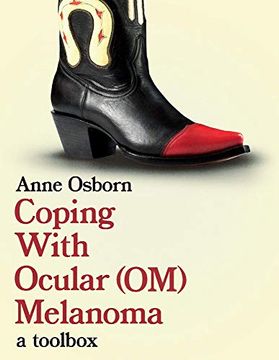 portada Coping with Ocular Melanoma (Om): A Toolbox Volume 1 (en Inglés)
