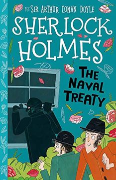 portada The Naval Treaty: 7 (The Sherlock Holmes Children'S Collection) (in English)