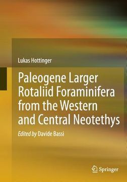 portada Paleogene Larger Rotaliid Foraminifera from the Western and Central Neotethys (en Inglés)