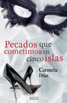 portada Pecados que cometimos en cinco islas (Anécdota) (in Spanish)