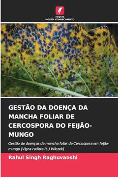 portada Gestão da Doença da Mancha Foliar de Cercospora do Feijão-Mungo (en Portugués)