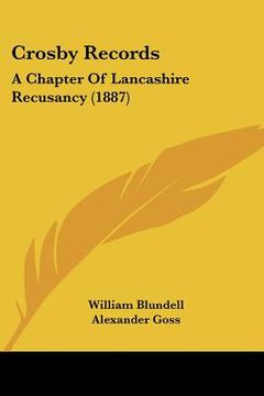 portada crosby records: a chapter of lancashire recusancy (1887)