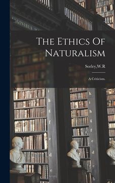 portada The Ethics Of Naturalism (in English)