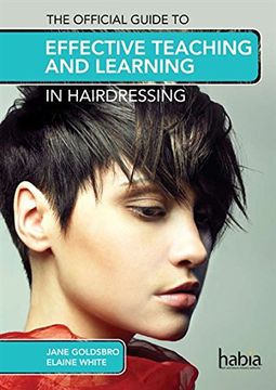 portada The Official Guide to Effective Teaching and Learning in Hairdressing