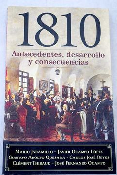 portada 1810: Antecedentes, desarrollo y consecuencias