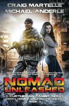 portada Nomad Unleashed: A Kurtherian Gambit Series (Terry Henry Walton Chronicles) (Volume 3)