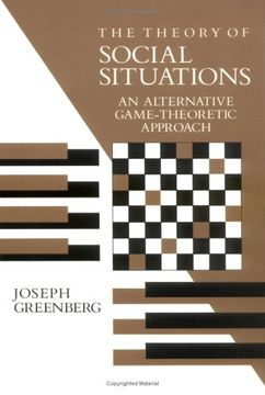 portada The Theory of Social Situations Paperback: An Alternative Game-Theoretic Approach: 0 (en Inglés)