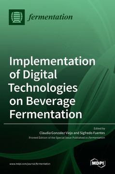 portada Implementation of Digital Technologies on Beverage Fermentation (in English)