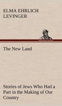 portada the new land stories of jews who had a part in the making of our country (in English)