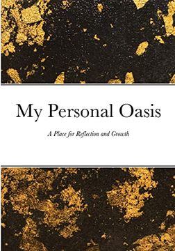 portada My Personal Oasis: A Place for Reflection and Growth (en Inglés)