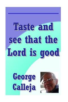 portada Taste and see that the Lord is good (en Inglés)