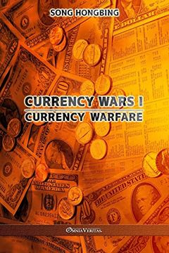 portada Currency Wars i: Currency Warfare 