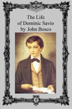 portada The Life of Dominic Savio (en Inglés)