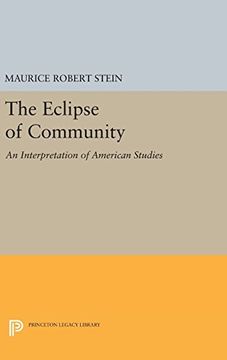 portada The Eclipse of Community: An Interpretation of American Studies (Princeton Legacy Library) (en Inglés)
