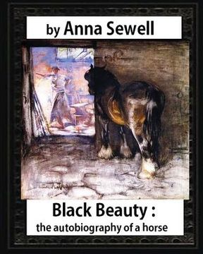 portada Black Beauty: the autobiography of a horse, by Anna Sewell (en Inglés)