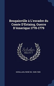 portada Bougainville à L'escadre du Comte D'Estaing, Guerre D'Amerique 1778-1779