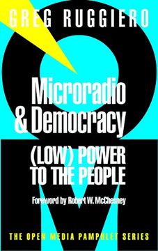 portada Microradio & Democracy (Open Media Pamphlet) (en Inglés)