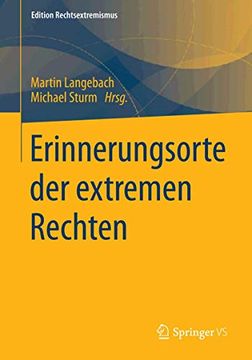 portada Erinnerungsorte der Extremen Rechten (en Alemán)