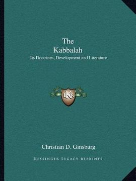 portada the kabbalah: its doctrines, development and literature