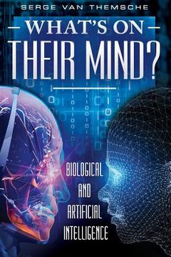 portada What's on their mind?: Biological and Artificial Intelligence (in English)
