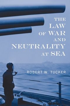portada The Law of War and Neutrality at Sea [1957]