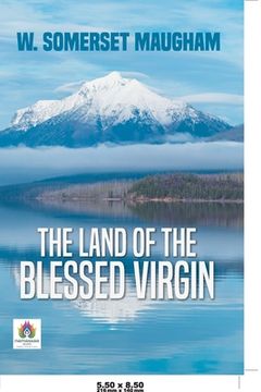 portada The Land of The Blessed Virgin (en Inglés)