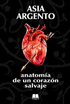 portada Anatomía de un Corazón Salvaje