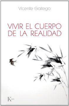 portada Vivir el Cuerpo de la Realidad (in Spanish)