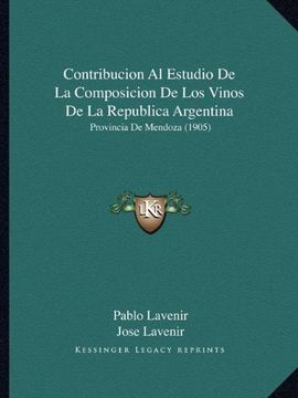 portada Contribucion al Estudio de la Composicion de los Vinos de la Republica Argentina: Provincia de Mendoza (1905)
