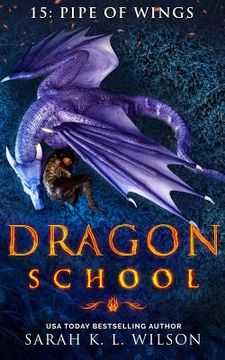 portada Dragon School: Pipe of Wings (en Inglés)