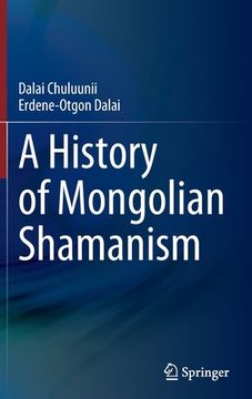 portada A History of Mongolian Shamanism (en Inglés)