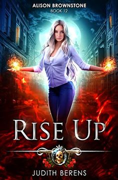 portada Rise up: An Urban Fantasy Action Adventure (Alison Brownstone) 