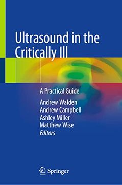 portada Ultrasound in the Critically Ill: A Practical Guide (in English)